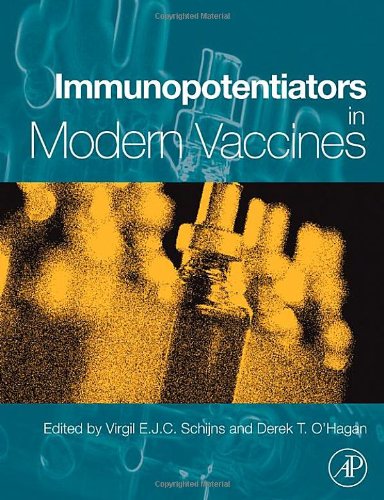 Immunopotentiators In Modern Vaccines 1st Edition Virgil E Schijns