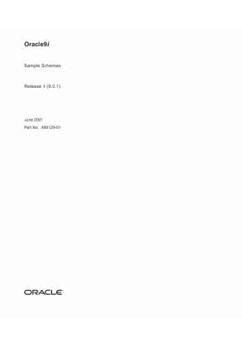 Oracle 9i Sample Schemas Part No A9012901 Release 901