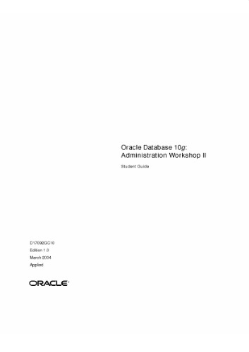 Oracle Database 10g Administration Workshop Ii Student Guide Janet Stern