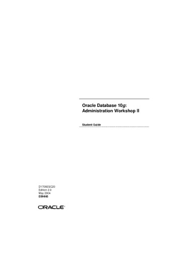 Oracle Database 10g Administration Workshop Ii Oracle
