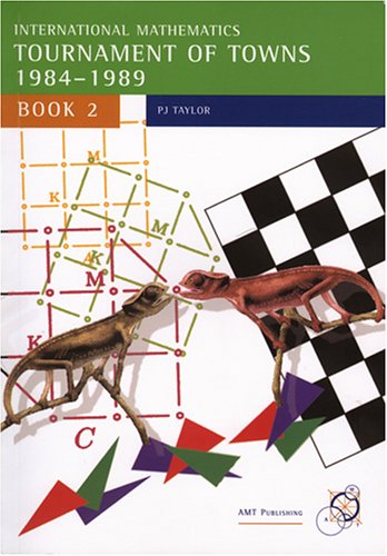 International Mathematics Tournament Of Towns 19841989 1st Peter J Taylor