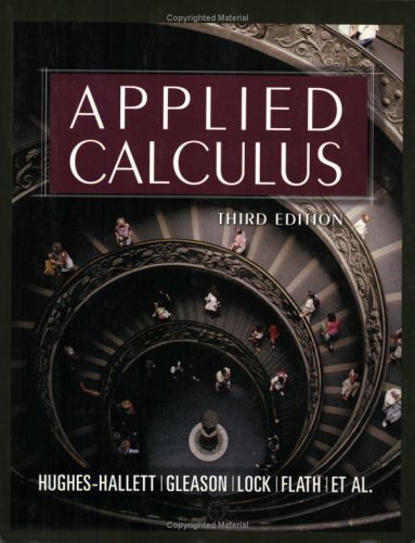 Applied Calculus 3rd Edition Deborah Hugheshallett Patti Frazer Lock