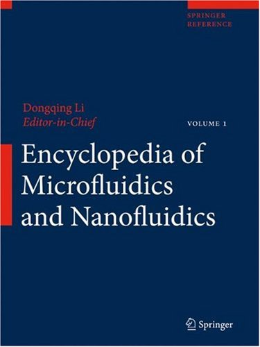 Encyclopedia Of Microfluidics And Nanofluidics Springer Reference V 12 1st Edition Dongqing Li