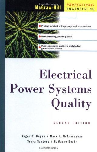 Electrical Power Systems Quality 2nd Edition Surya Santoso H Wayne Beaty