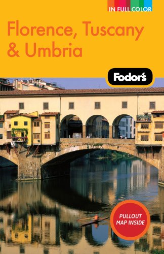 Fodors Florence Tuscany Umbria 9th Edition Fullcolor Gold Guides 9 Papmap Fodors