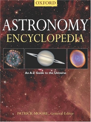 The Astronomy Encyclopedia Revised Patrick Moore