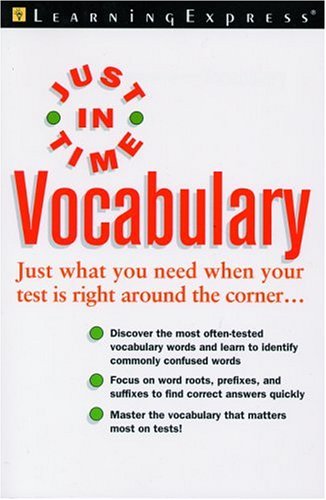 Just In Time Vocabulary Just In Time Series 1st Edition Learningexpress Editors