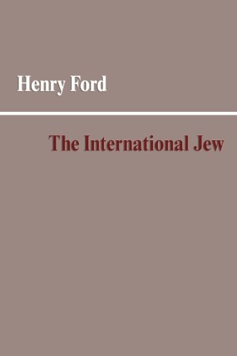 The International Jew Henry Ford
