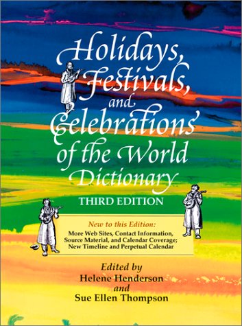 Holidays Festivals And Celebrations Of The World Dictionary 3 Sub Helene