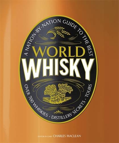 World Whisky Dk Dorling Kindersley Charles Maclean