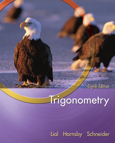 Trigonometry Lialhornsbyschneider Series 8th Margaret L Lial
