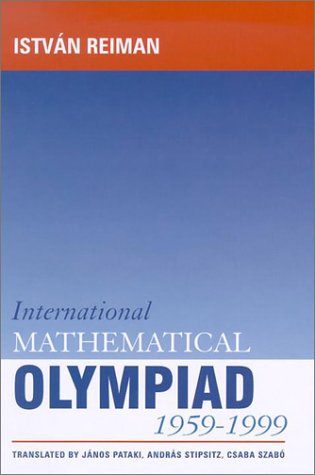 International Mathematical Olympiad 1959 1999 Istvan Reiman