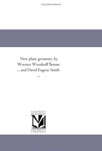 New Plane Geometry Wooster Woodruff Beman David Eugene Smith