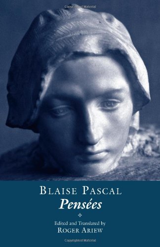 Pensées Blaise Pascal Roger Ariew