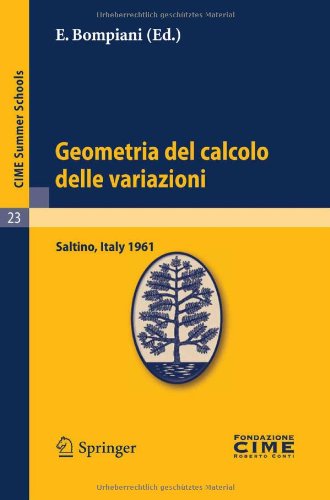 Geometria Del Calcolo Delle Variazioniit 1 St Ed 1961 Bompiani E Ed
