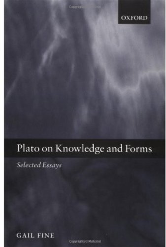 Plato On Knowledge And Forms Selected Essays Gail Fine