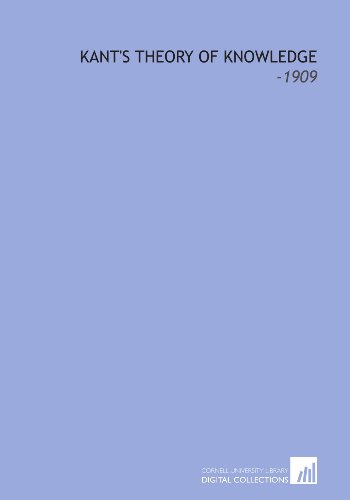 Kants Theory Of Knowledge 1909 H A Harold Arthur Prichard