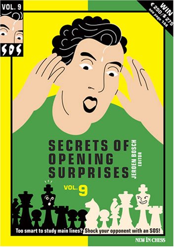 Sos Secrets Of Opening Surprises Volume 9 1st Jeroen Bosch