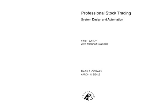 Professionl Stock Trading System Design And Automation Conway Mark R
