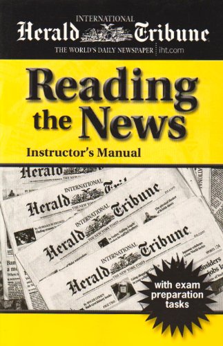 Reading The News Instructors Manual Tch Pete Sharma