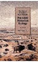 The Nature Of Eastern North Dakota Pre1880 Historical Ecology Kieth E
