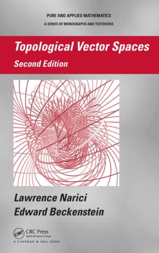 Topological Vector Spaces Second Edition 2nd Edition Lawrence Narici