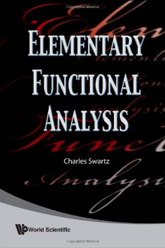Elementary Functional Analysis Charles Swartz