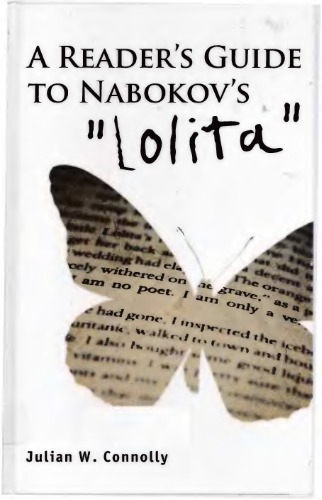 A Readers Guide To Nabokovs Lolita Julian W Connolly