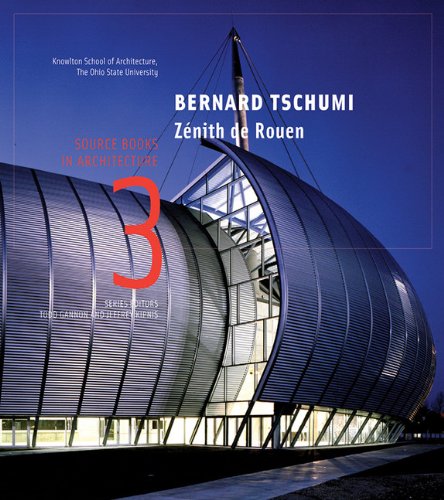 Bernard Tschumizenith De Rouen 1st Edition Todd Gannon Todd Gannon