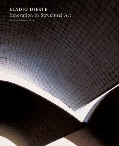 Eladio Dieste Innovation In Structural Art 1st Edition Stanford Anderson