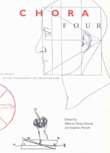 Chora 4 Intervals In The Philosophy Of Architecture Alberto Perezgomez