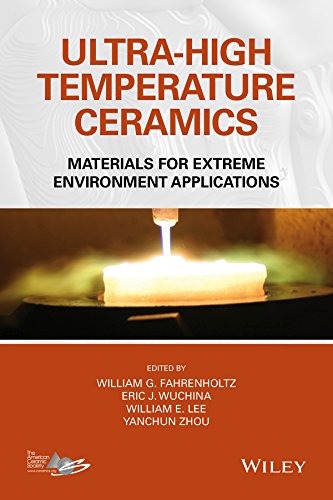 Ultrahigh Temperature Ceramics Materials For Extreme Environment Applications 1st Edition William G Fahrenholtz