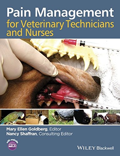 Pain Management For Veterinary Technicians And Nurses 1st Edition Mary Ellen Goldberg
