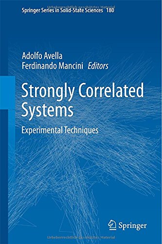 Strongly Correlated Systems Experimental Techniques 2015th Edition Adolfo Avella