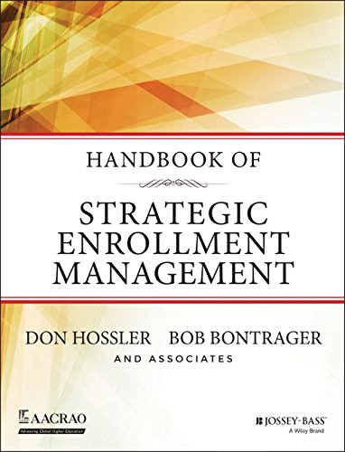 Handbook Of Strategic Enrollment Management 1st Edition Don Hossler