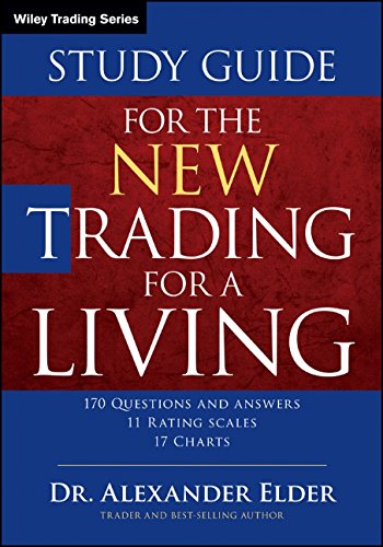 The New Trading For A Living Study Guide 2nd Edition Alexander Elder
