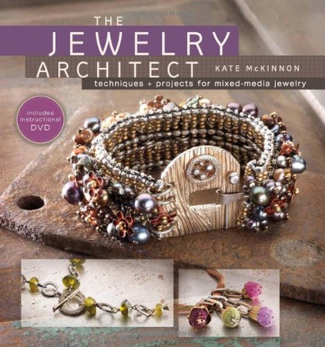 The Jewelry Architect Techniques And Projects For Mixedmedia Jewelry Papdvd Kate Mckinnon