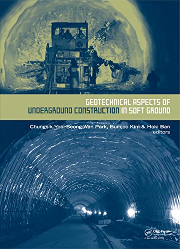 Geotechnical Aspects Of Underground Construction In Soft Ground Papcom Chungsik Yoo