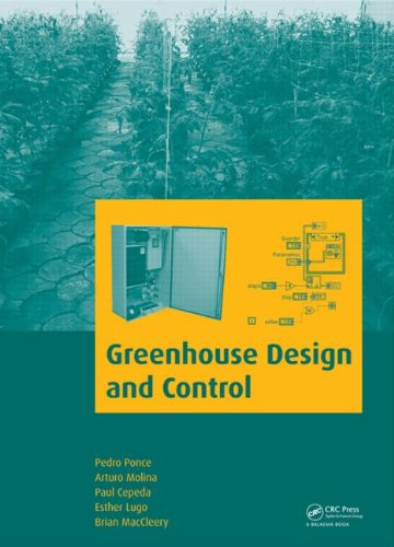 Greenhouse Design And Control 1st Edition Pedro Ponce Arturo Molina