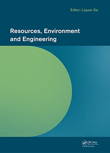 Resources Environment And Engineering 1st Edition Liquan Xie