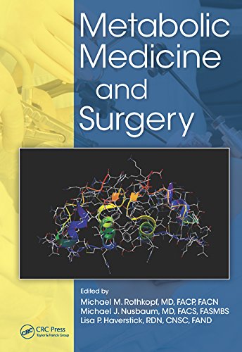 Metabolic Medicine And Surgery 1st Edition Michael M Rothkopf
