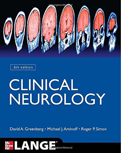 Clinical Neurology 8th David Greenberg Michael Aminoff Roger Simon