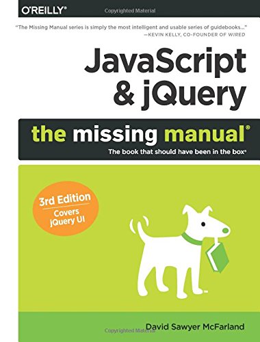 Javascript Jquery The Missing Manual 3rd Edition David Sawyer Mcfarland