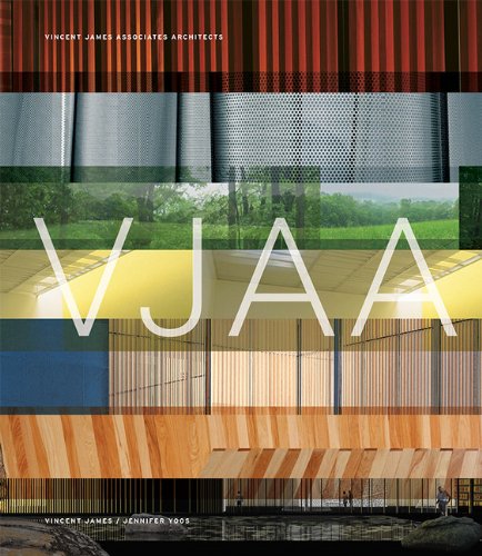 Vjaa Vincent James Associates Architects 1st Edition Vincent James