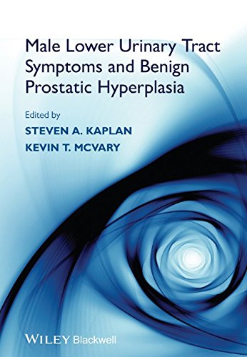 Male Lower Urinary Tract Symptoms And Benign Prostatic Hyperplasia 1st Edition Steven A Kaplan