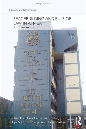 Peacebuilding And Rule Of Law In Africa Just Peace Chandra Lekha Sriram