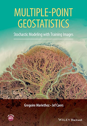 Multiplepoint Geostatistics Stochastic Modeling With Training Images 1st Edition Professor Gregoire Mariethoz