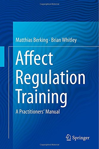 Affect Regulation Training A Practitioners Manual 2014th Edition Matthias Berking