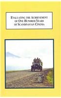 Evaluating The Achievement Of One Hundred Years Of Scandinavian Cinema Dreyer Bergman Von Trier And Others John Tucker