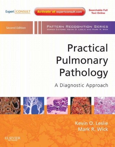 Practical Pulmonary Pathology A Diagnostic Approach 2nd Kevin O Leslie